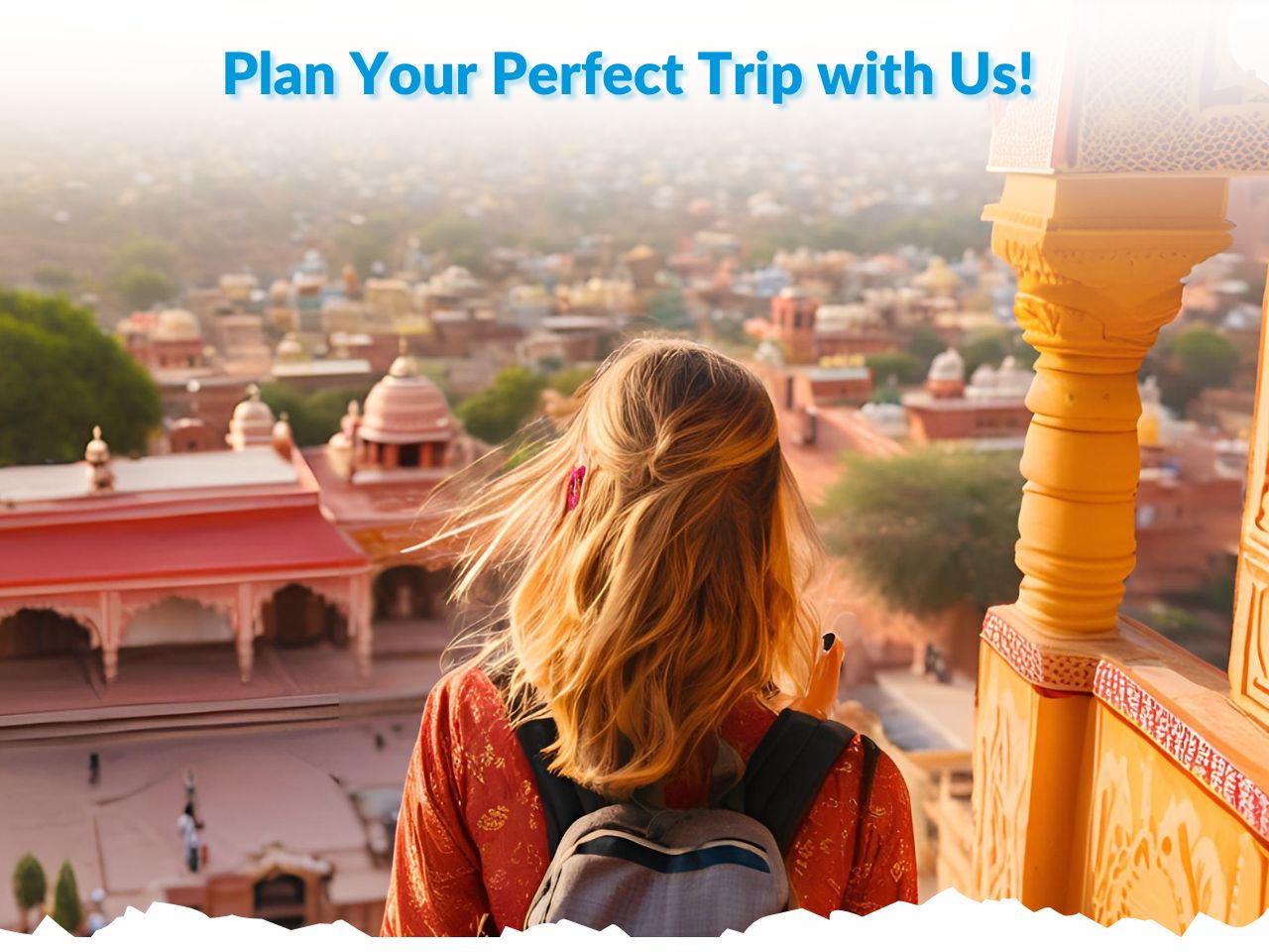 A tourist girl travelling in Rajasthan with Reality Tours and Travel